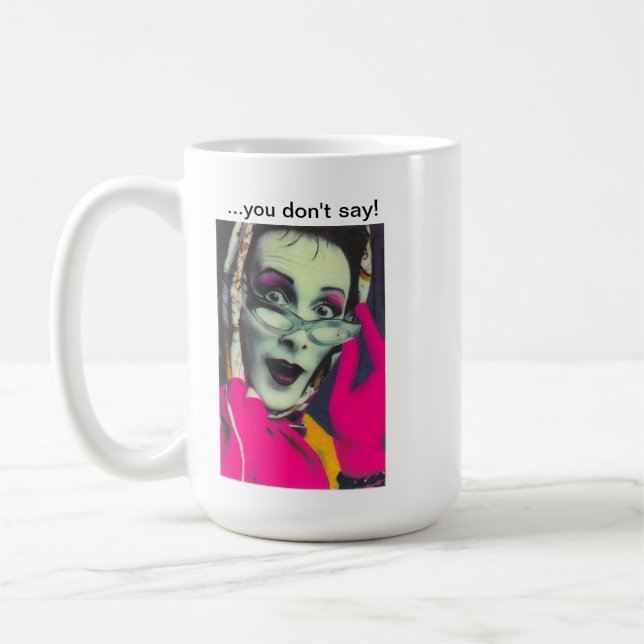 Sybils "… du gör inte något att säga!", Mug. Kaffemugg (Vänster)