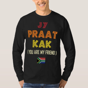 Sydafrika Jy Praat Kak Översättning Braai T Shirt