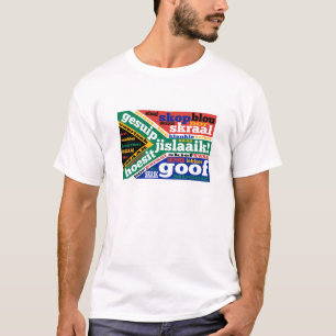 Sydafrikansk slang och kollokvialism t shirt