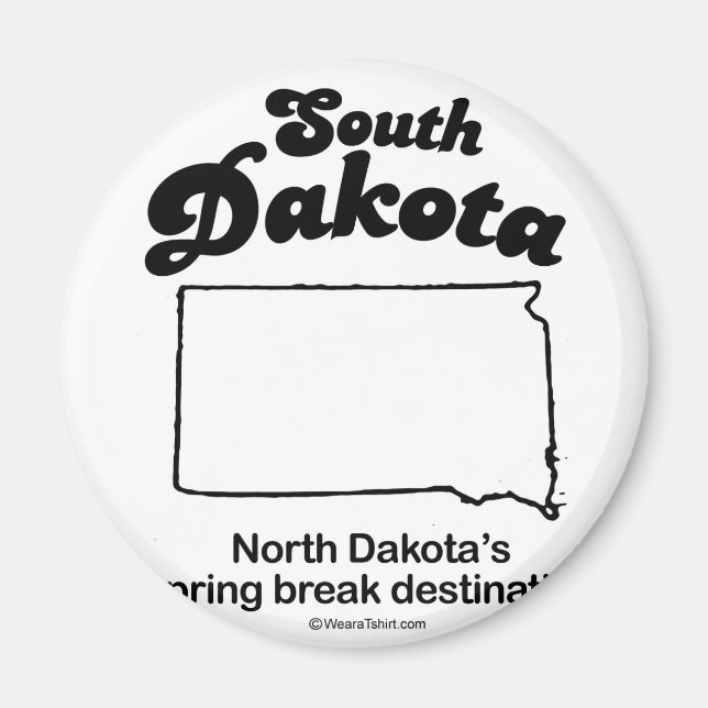 SYDDAKOTA - "SOUTH DAKOTA STATE MOTTO" T-shirts Magnet (Framsidan)