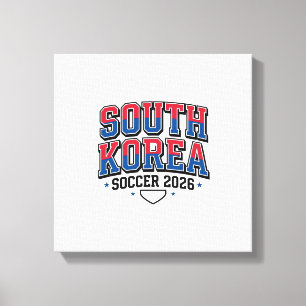 Sydkorea Fotboll 2026 Fotboll Fet Land Typografi Canvastryck