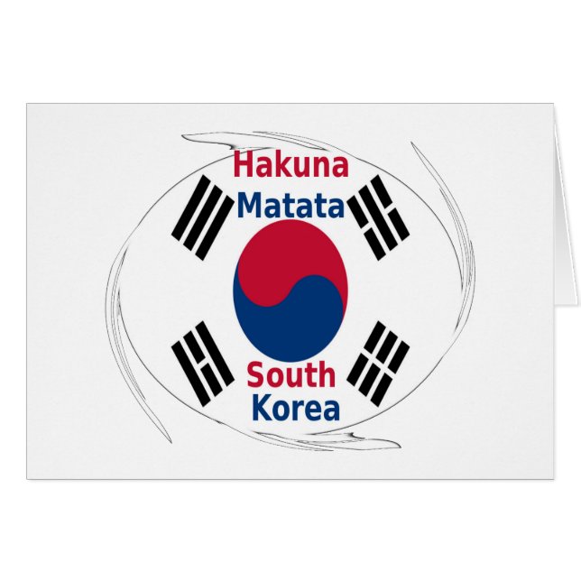 Sydkorea Hakuna Matata Hälsningskort (Framsidan Horizontal)