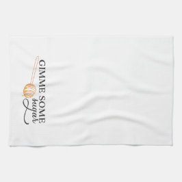 Sydligt ord: Gimme några sockrar Kökshandduk