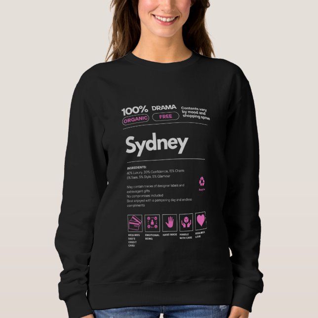 Sydney Namn-gåva till Women Sydney Sarcastic Nutri T Shirt (Framsida)