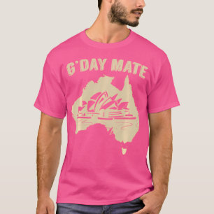 Sydney Opera G'Day Mate Gday Australian Aussie T Shirt