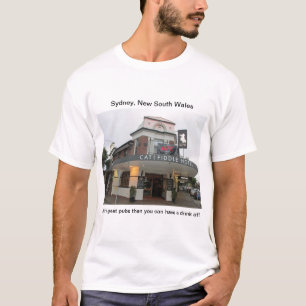 Sydney Pubs: Cat och Fiddle Hotel T-Shirt