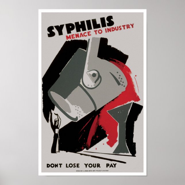 Syfilis ~ Menace to Industry Poster (Framsidan)
