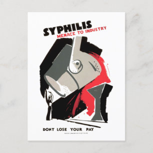 Syfilis ~ Menace to Industry Vykort