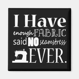 Syft ・ Inte tillräckligt med tyg ・ Crafts Magnet