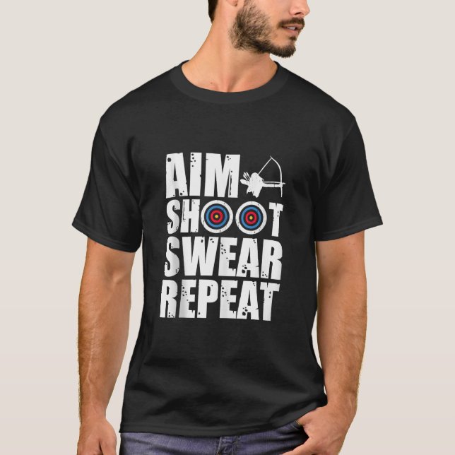 Syim Shoot Swear Repeat Archer Bowhunting Design T Shirt (Framsida)