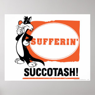 SYLVESTER™ Lidande Succotash! Poster