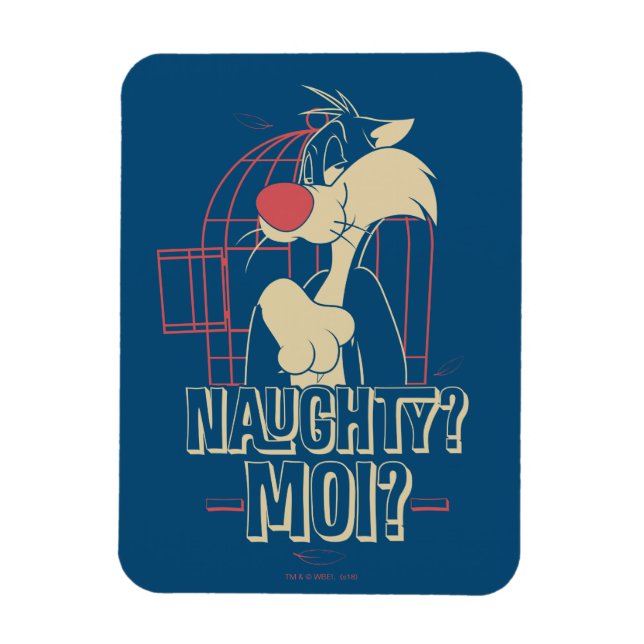 SYLVESTER™-Naughty? Moi? Magnet (Vertikal)