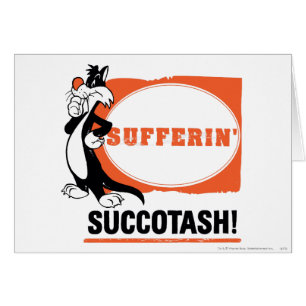 SYLVESTER™ Suffin'Succotash! Hälsningskort