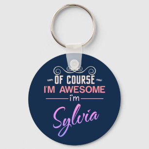 Sylvia Naturligtvis är jag Fantastisk Sylvia namn Nyckelring