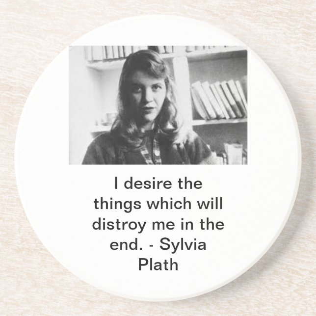Sylvia Plath Quote Underlägg (Framsidan)