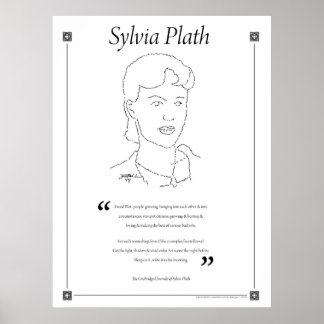 Sylvia Plath Writing Quote Poster