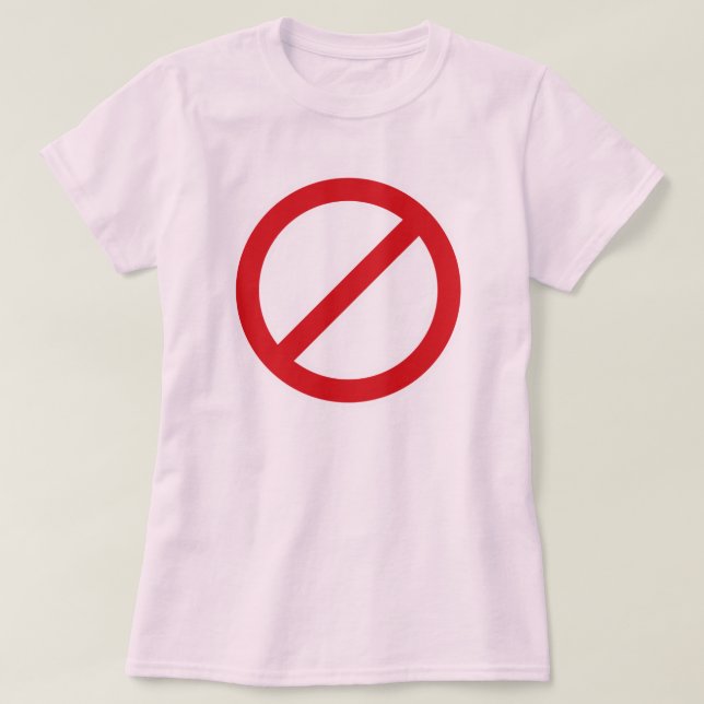 Symbol för förbud Sign/No Tee (Design framsida)