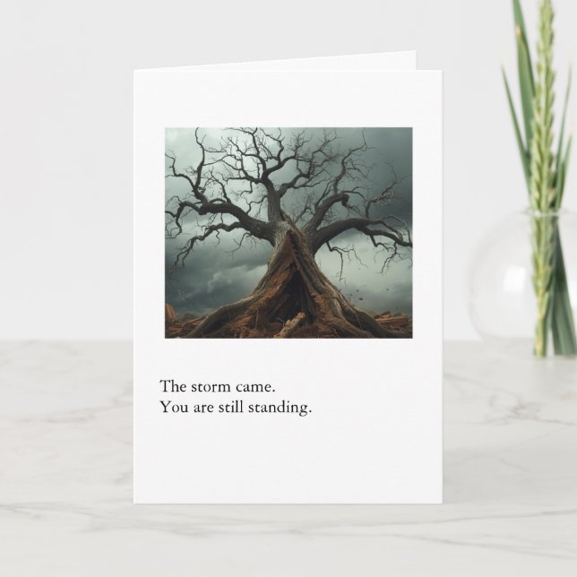 Sympathy Card – The Storm Came, You Are Still Stan Kort (Framsida)