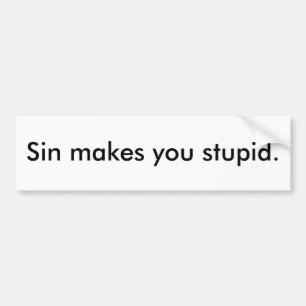 Synda gör dig stupid. bildekal