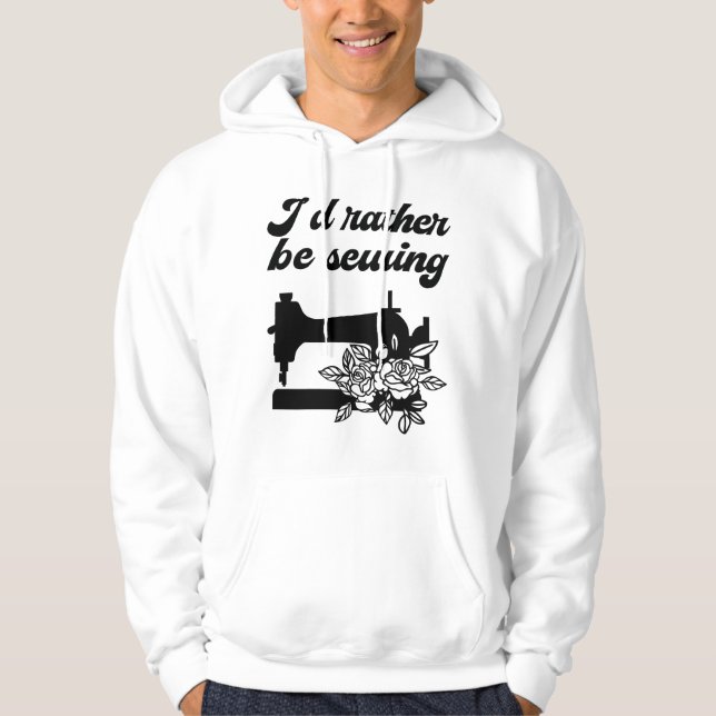 Syning - jag skulle hellre sya hoodie (Framsida)