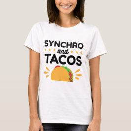 Synkroniserad swimming Synchro och Tacos T Shirt