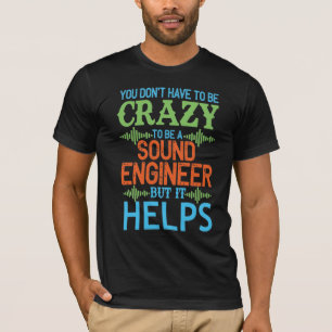 Synliga, galna färgnivåer i ljud ingenjör t shirt