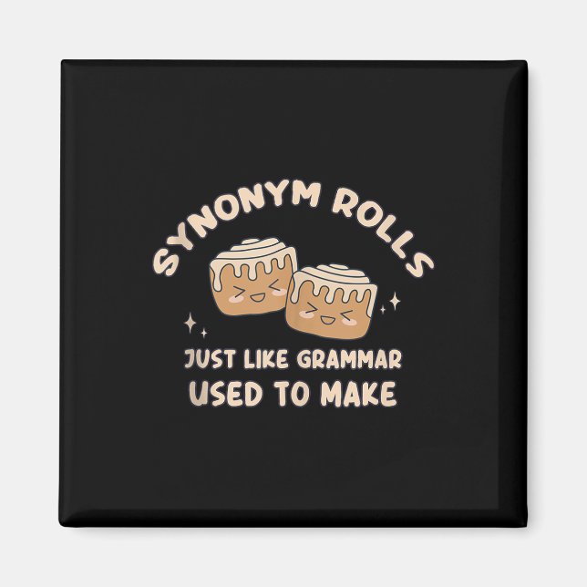 Synonym Rolls Joke Cinnamon Rolls Grammar Pun Funn Magnet (Framsidan)
