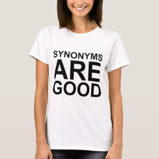 SYNONYMER ÄR BRA Ohyfsad Rolig Språk Skämt Tee