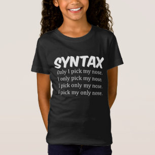 Syntax Funny Nose Picking T Shirt