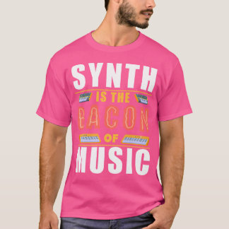 Synth är bacon of Music Synth POP Roligt 80S Elec T Shirt
