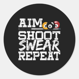 Syot Shoot Swear Repeat för en miljard Bassäng P Runt Klistermärke