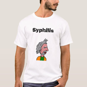 Syphilis T Shirt