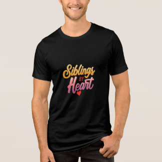Syskon av Heart - Fira Bond of Kärlek" T Shirt