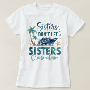 Syskon Cruise Tröja, Tjejernas Resa Cruise T-shirt