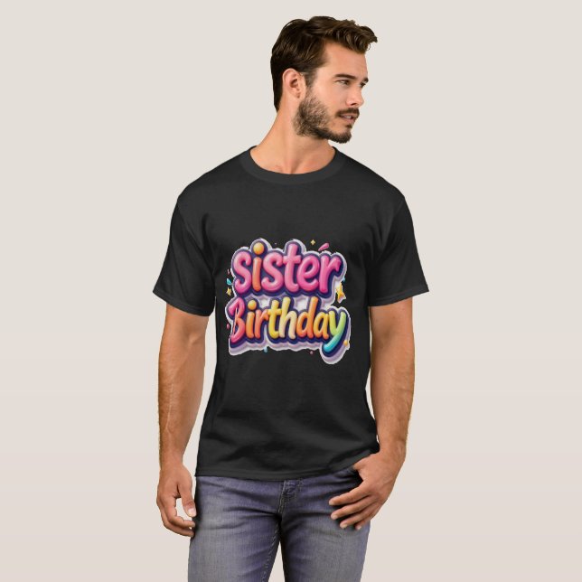 Syskon Födelsedag Regnbåge Bubbla Present till sys T Shirt (Hel framsida)
