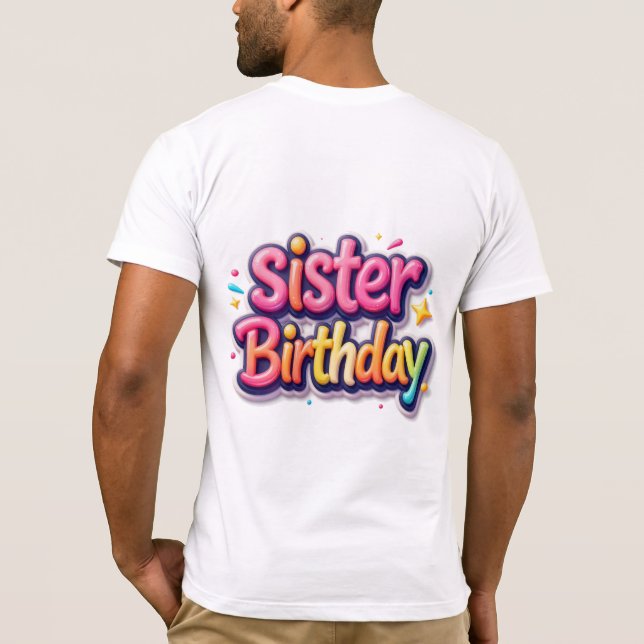 Syskon Födelsedag Regnbåge Bubbla Present till sys T Shirt (Baksida)