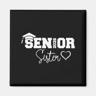 Syskon senior 2026 stolt syster till en klass 2026 magnet