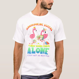 Syskon som scrapbookar eftersom de ska t shirt