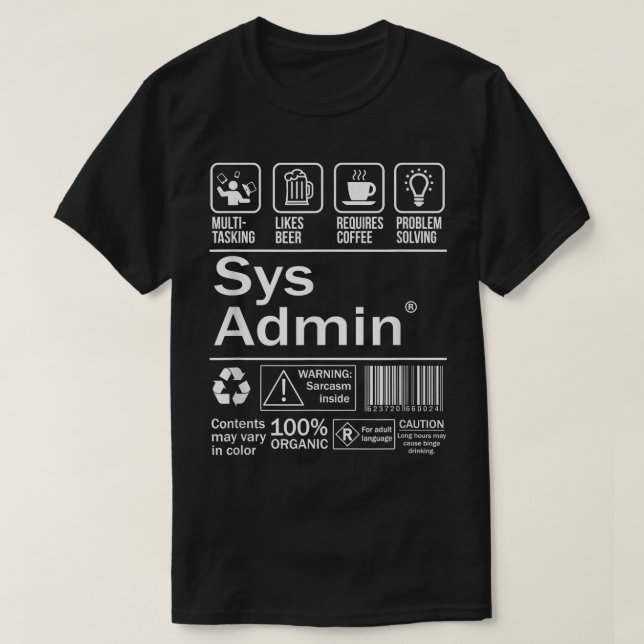 System Administrator Product Label  Unix Linux Cof T Shirt (Design framsida)