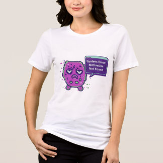 System Error: Motivation Not Found | Funny Glitch T Shirt