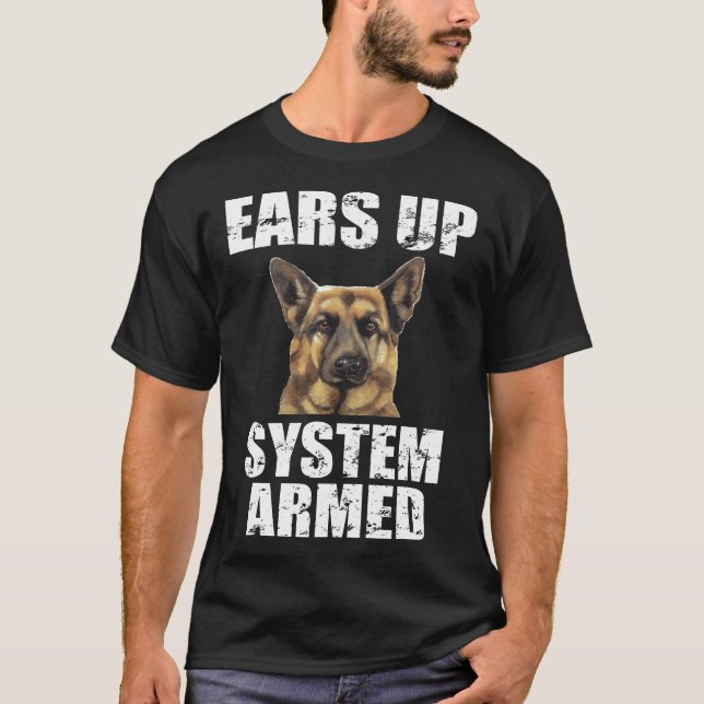 System Öron Up System Armed tyska shepherd T Shirt (Framsida)