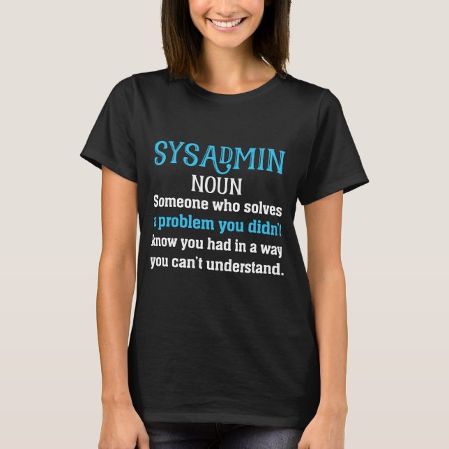 systemadministratörsdefinition t shirt (Framsida)