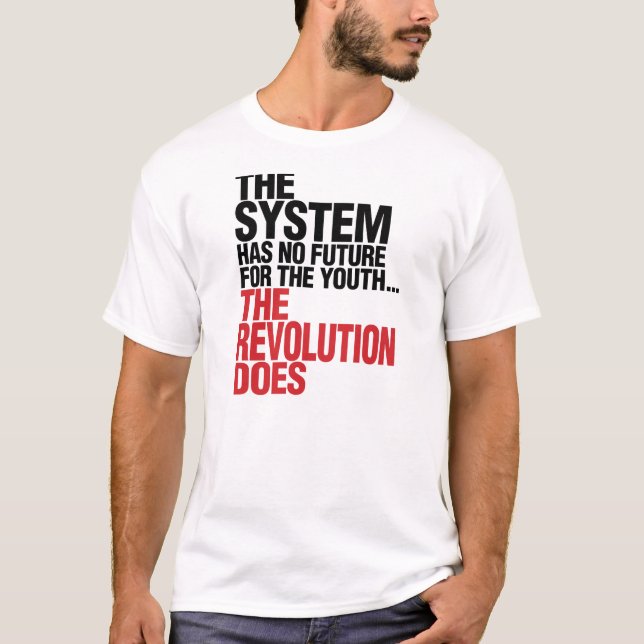 SYSTEMET HAR INGEN FRAMTID FÖR UNGDOMMEN T-SHIRT (Framsida)