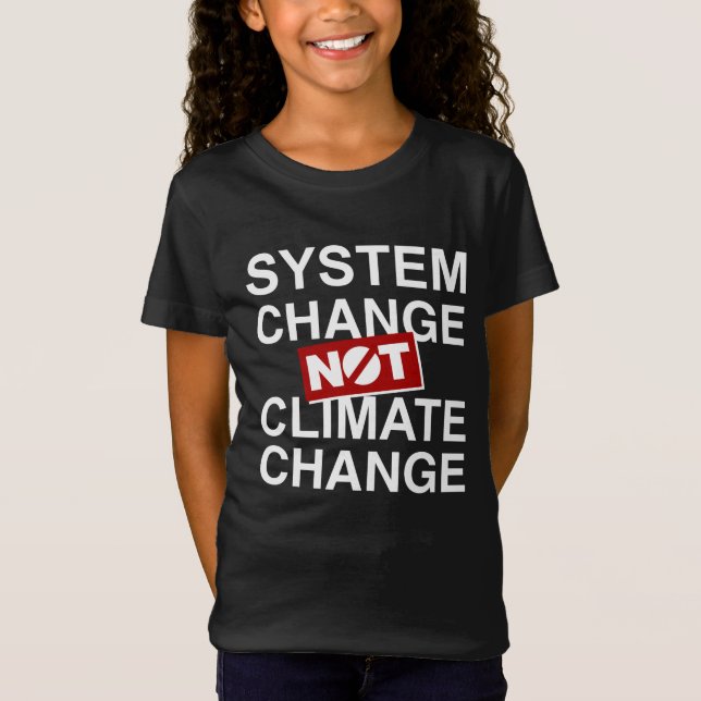 Systemförändring inte klimatförändringar t shirt (Framsida)
