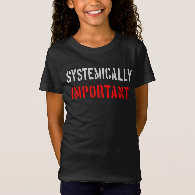 Systemiskt viktig t shirt (Framsida)