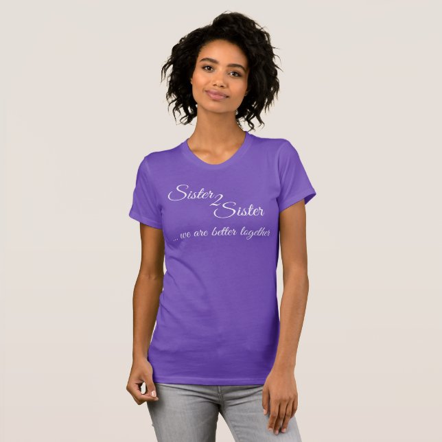 Syster 2 Syster vi är bättre tillsammans med t-shi T Shirt (Hel framsida)