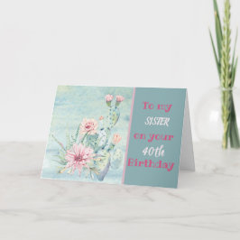 Syster 40:e födelsedag - vattenfärgsmönster kort