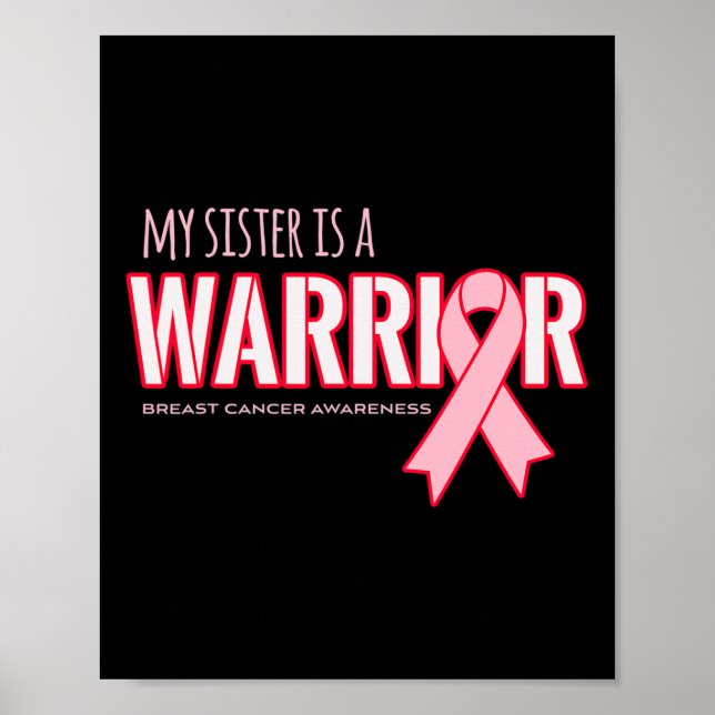 Syster Är En Krigare Bröstcancer Medvetenhet  Poster (Framsidan)