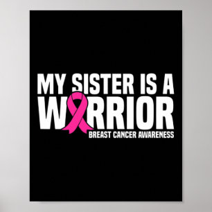 Syster är en krigare Rosa Ribbon Breast Cancer Awa Poster