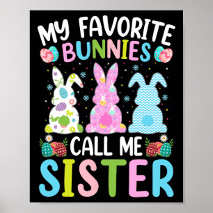 Syster Bunny Min favoritbunnies kallar mig syster  Poster